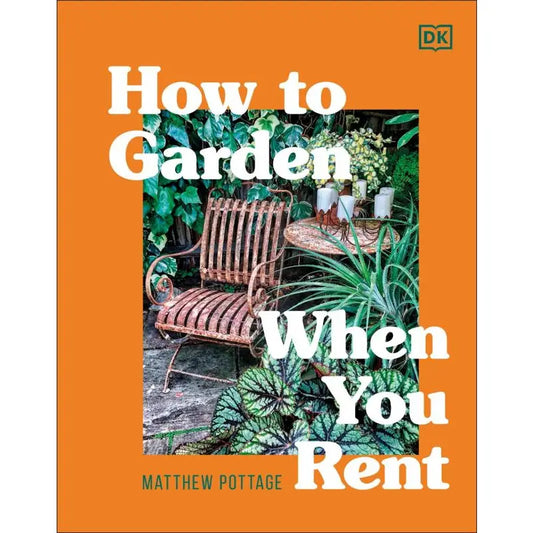 How To Garden When You Rent: Make It Your Own