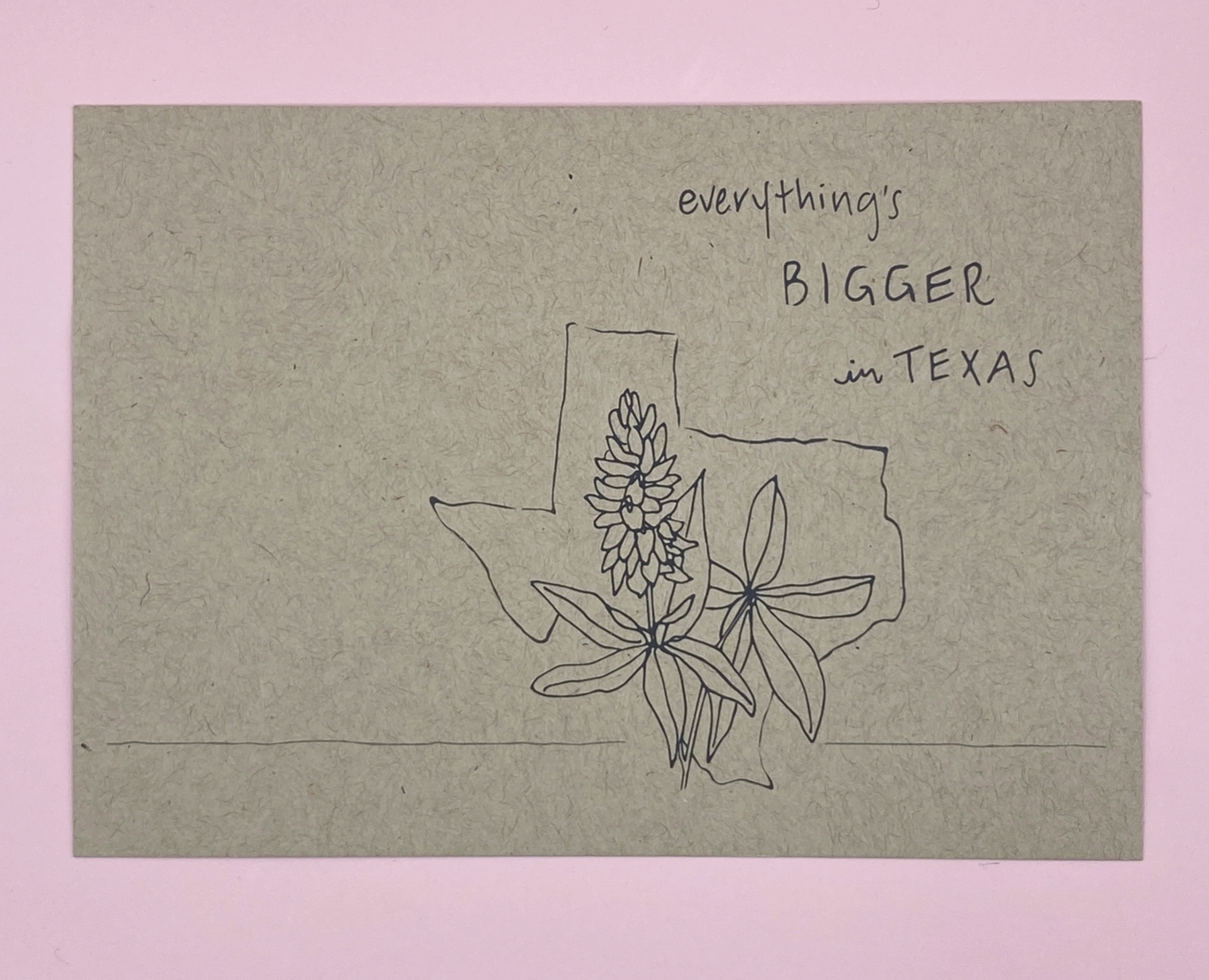 Bigger in Texas Bluebonnet | Postcard