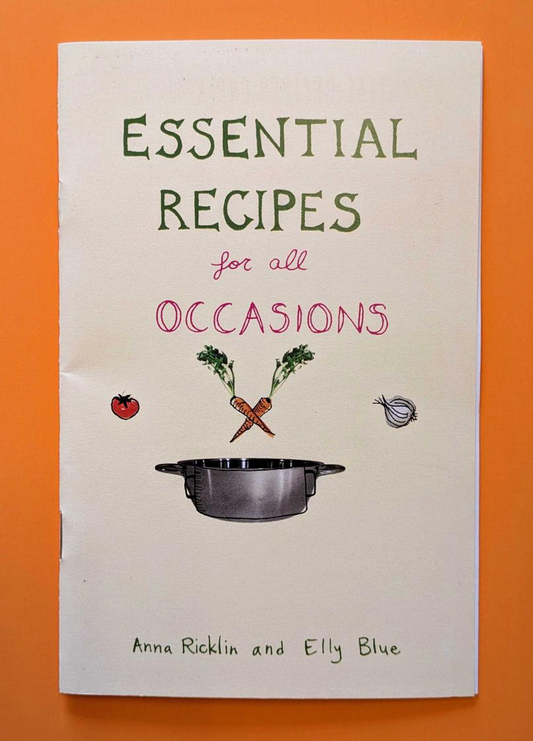 Essential Recipes For All Occasions (Zine)