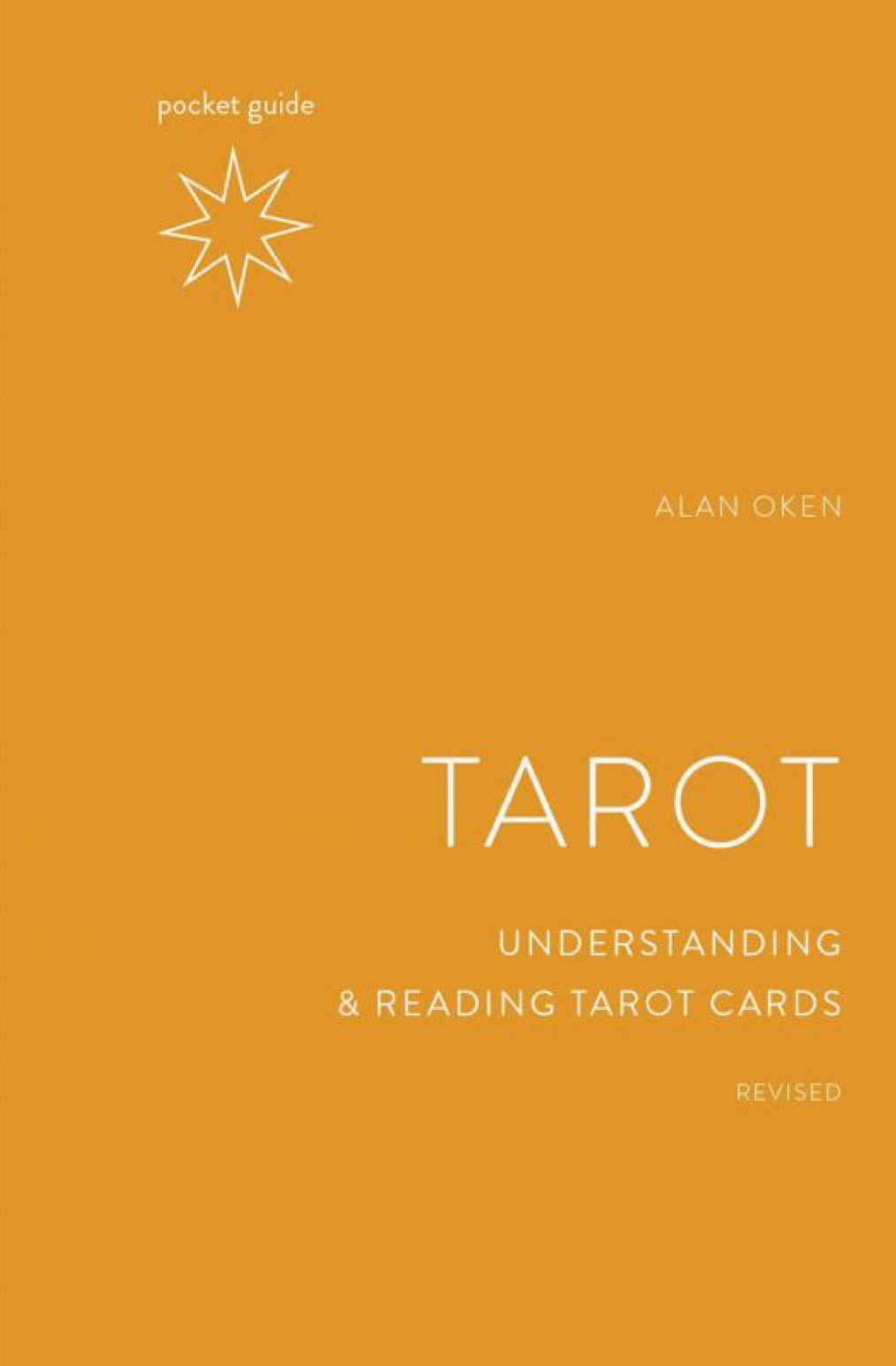 Pocket Guide To the Tarot, Revised