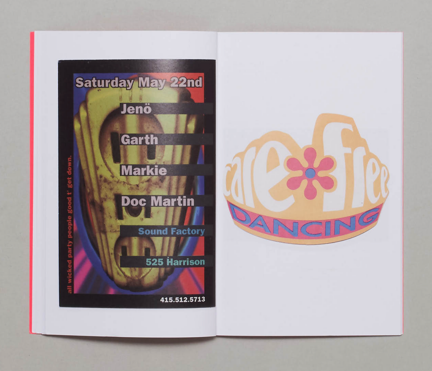 DANO LEPEZ, SF Rave Flyers 1991-1993 Volume 2