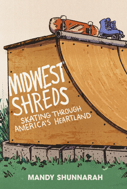 Midwest Shreds: Skating Through America's Heartland