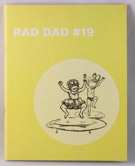 Rad Dad Zine #19