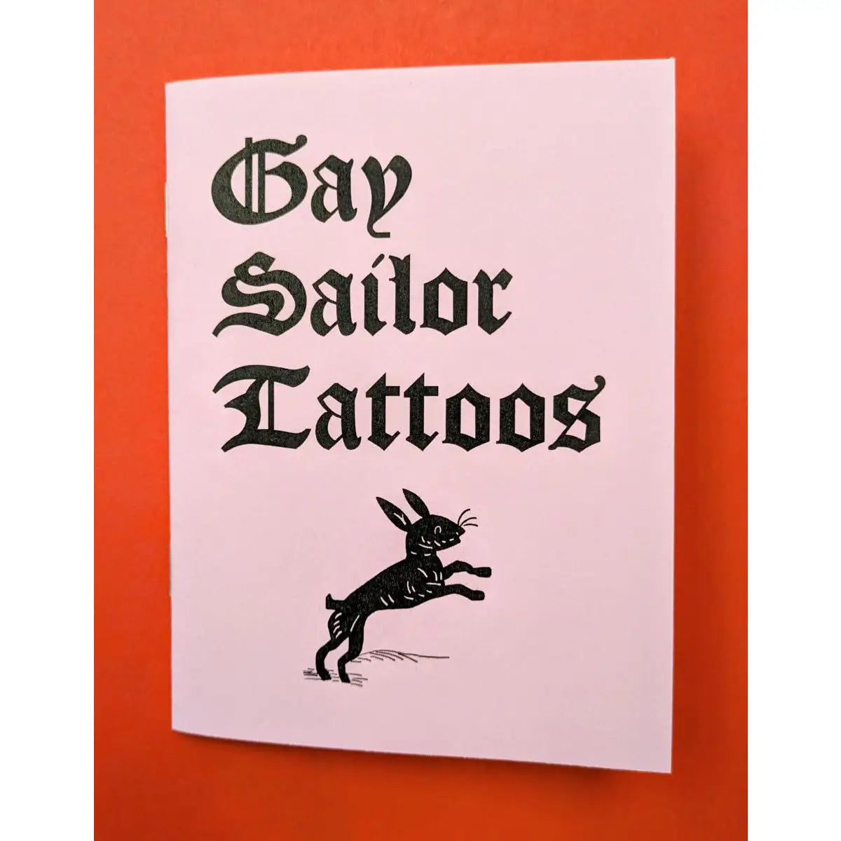 Gay Sailor Tattoos (Zine)